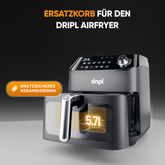 Dripl hot air fryer - insert basket replacement